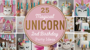 Unicorn 2nd Birthday Party Ideas